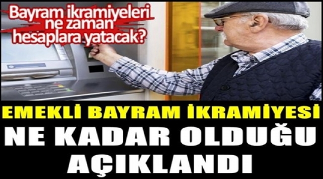 Emekli Bayram İkramiyeleri Ne Kadar Zamlandı?